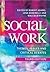 Social Work: Themes, Issues...