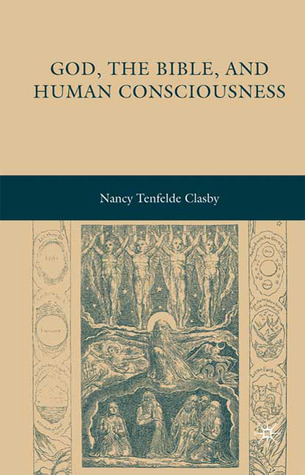 God, the Bible, and Human Consciousness (Hardcover)