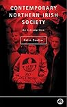 Contemporary Northern Irish Society (Contemporary Irish Studies)