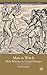 Man as Witch: Male Witches in Central Europe (Palgrave Historical Studies in Witchcraft and Magic)