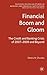 Financial Boom and Gloom: The Credit and Banking Crisis of 2007–2009 and Beyond (Palgrave Macmillan Studies in Banking and Financial Institutions)