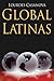 Global Latinas: Latin Ameri...