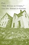Poe, “The House of Usher,” and the American Gothic by Dennis R. Perry