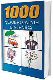 1000 nevjerojatnih činjenica