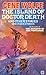 The Island of Doctor Death and Other Stories and Other Stories