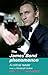 The James Bond Phenomenon by Christoph Lindner