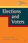 Elections and Voters by Cees van der Eijk