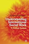 Understanding International Social Work: A Critical Analysis