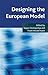 Designing the European Model