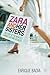 Zara and her Sisters: The Story of the World's Largest Clothing Retailer