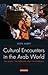 Cultural Encounters in the ...