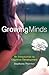 Growing Minds by Stephanie Thornton