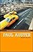 Paul Auster (Contemporary American and Canadian Novelists)