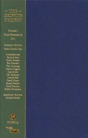 The Griffith Project: Vol. 5: Films Produced in 1911 (Hardcover)