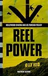 Reel Power: Hollywood Cinema and American Supremacy