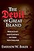 The Devil of Great Island: Witchcraft and Conflict in Early New England