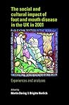 The social and cultural impact of Foot and Mouth Disease in t... by Martin Döring