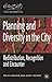 Planning and Diversity in the City: Redistribution, Recognition and Encounter (Planning, Environment, Cities, 20)