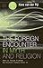 The Foreign Encounter in Myth and Religion by Kees van der Pijl