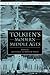 Tolkien's Modern Middle Ages (The New Middle Ages)