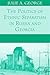 The Politics of Ethnic Separatism in Russia and Georgia
