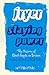 Staying Power by Peter Fryer Staying Power by Peter Fryer