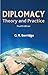 Diplomacy: Theory and Practice