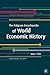 The Palgrave Encyclopedia of World Economic History by Graham Bannock