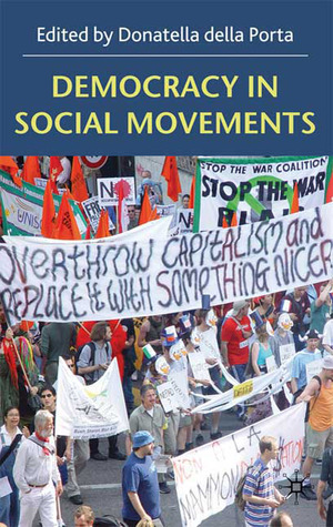 Democracy in Social Movements (Hardcover)