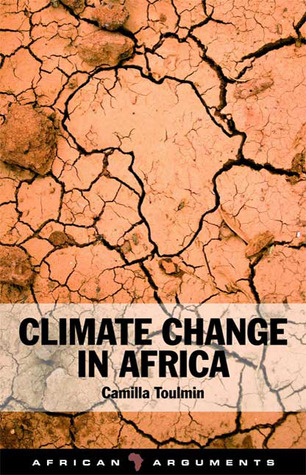 Climate Change in Africa (African Arguments)