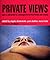Private Views: Spaces and Gender in Contemporary Art from Britain and Estonia (I.B.Tauris in Association With the Women's Art Library)