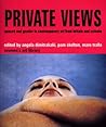 Private Views: Spaces and Gender in Contemporary Art from Britain and Estonia (I.B.Tauris in Association With the Women's Art Library)
