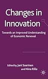 Changes in Innovation: Towards an Improved Understanding of Economic Renewal