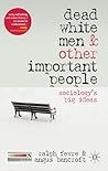 Dead White Men an...