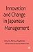 Innovation and Change in Japanese Management by Parissa Haghirian