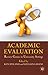 Academic Evaluation: Review Genres in University Settings