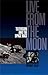 Live from the Moon: Film, T...