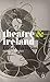 Theatre and Ireland by Lionel Pilkington