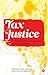 Tax Justice: Putting Global...