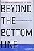 Beyond the Bottom Line: The Search for Dignity at Work