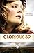 Glorious 39 by Stephen Poliakoff