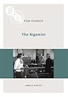The Bigamist (BFI Film Classics) The Bigamist (BFI Film Classics)