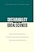 Sustainability and the Social Sciences: A Cross-Disciplinary Approach to Integrating Environmental Considerations into Theoretical Reorientation (Published in Association With Unescoand Isoe)