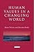 Human Values in a Changing ...
