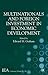 Multinationals and Foreign Investment in Economic Development by Edward M. Graham