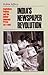 India's Newspaper Revolution by Robin Jeffrey