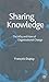 Sharing Knowledge: The Why and How of Organizational Change