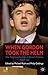 When Gordon Took the Helm: The Palgrave Review of British Politics 2007-08