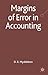 Margins of Error in Accounting by David Roderic Myddelton