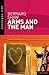 Arms and the Man by George Bernard Shaw